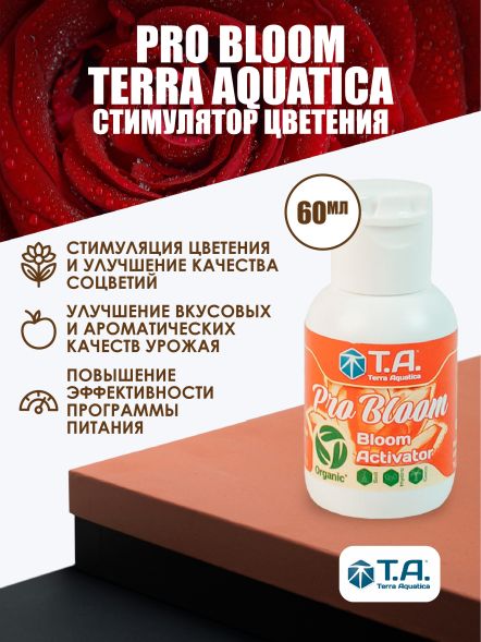 Активатор цветения Pro Bloom (Terra Aquatica) 60 мл EU